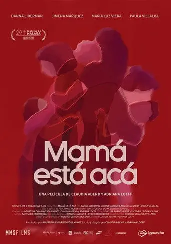 Mamá está acá (2026)