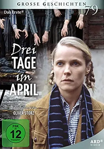 Drei Tage im April (1995)