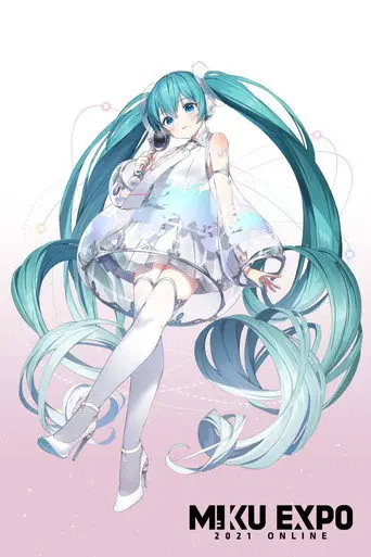 Hatsune Miku: Miku Expo 2021 Online (2021)