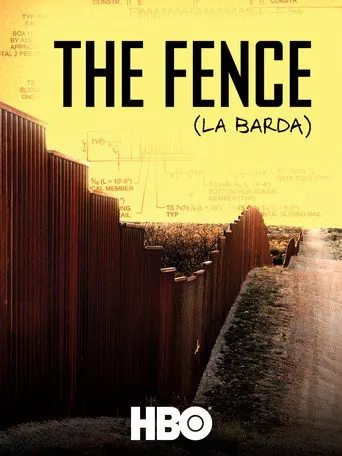 The Fence (La Barda) (2010)