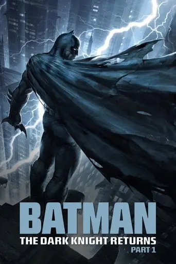 Batman: The Dark Knight Returns, Part 1 (2012)