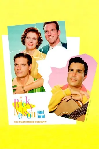 Ricky Nelson: Original Teen Idol (1999)