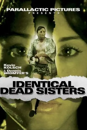 Identical Dead Sisters (2009)