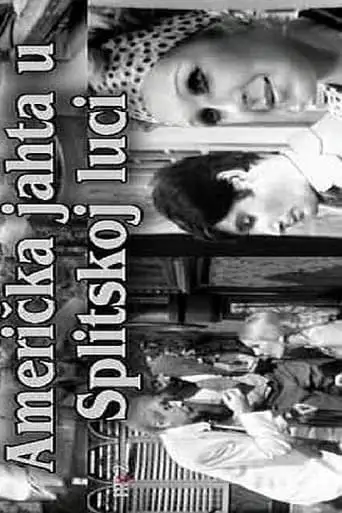 The American Yacht in the Split Harbour (1969)