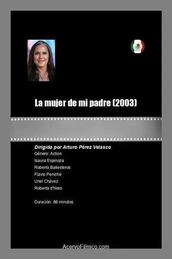 La mujer de mi padre (2003)