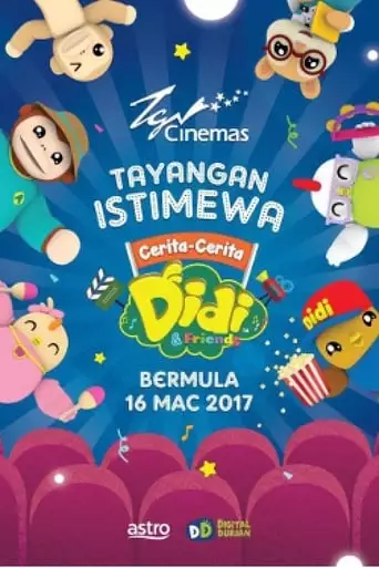 Cerita-Cerita Didi and Friends (2017)