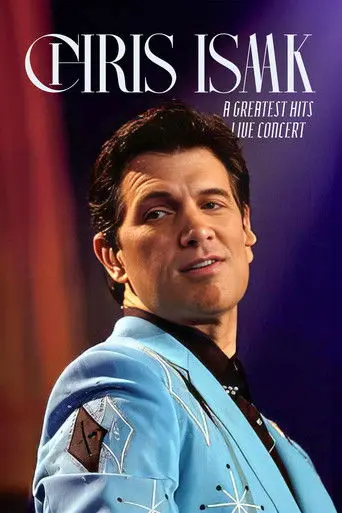 Chris Isaak: Live in Concert and Greatest Hits Live Concert (2012)