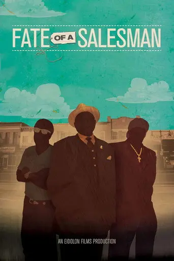 Fate of a Salesman (2013)