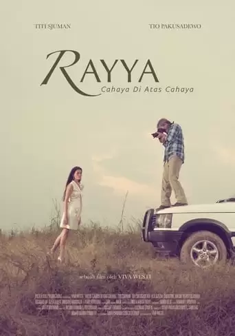 Rayya, Cahaya Di Atas Cahaya (2012)