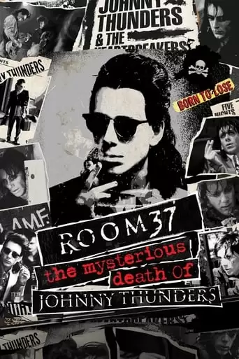 Room 37: The Mysterious Death Of Johnny Thunders (2019)