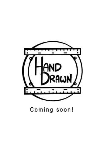 Hand-Drawn: Documentary (2024)