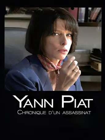 Yann Piat: A Chronicle of Murder (2012)
