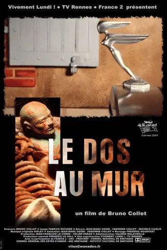 Le dos au mur (2001)