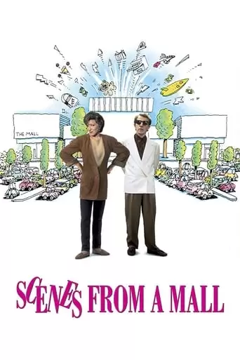 Scenes From A Mall (1991)