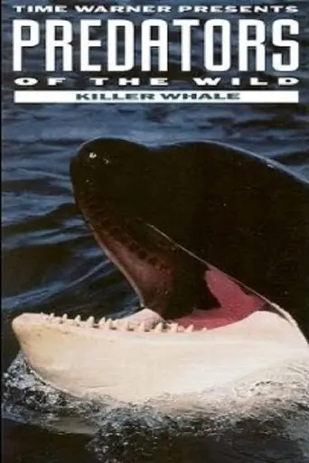 Predators of the Wild: Killer Whale (1992)