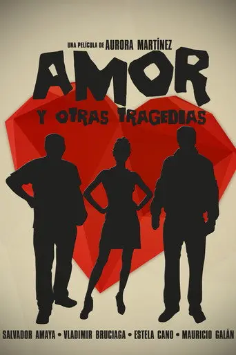 Love and Other Tragedies (2015)