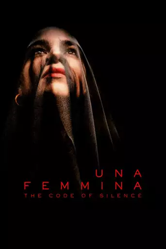 Una Femmina: The Code Of Silence (2022)