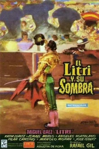 El Litri Y Su Sombra (1960)