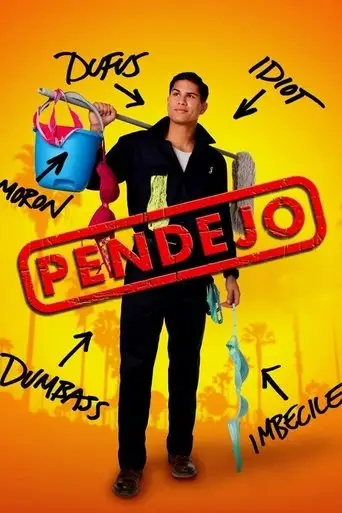 Pendejo (Idiot) (2013)