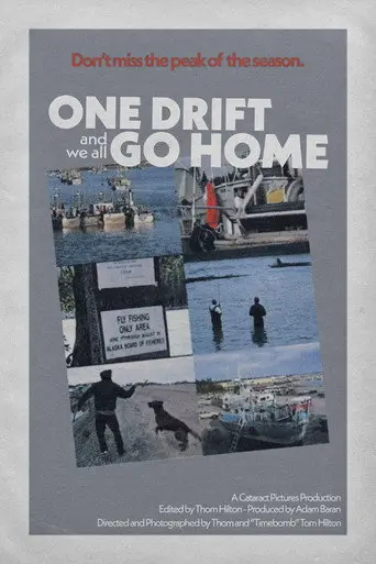 One Drift and We All Go Home (2022)