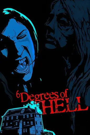6 Degrees of Hell (2012)