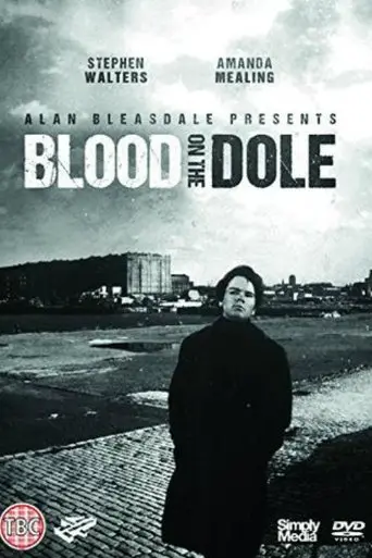 Blood On The Dole (1994)