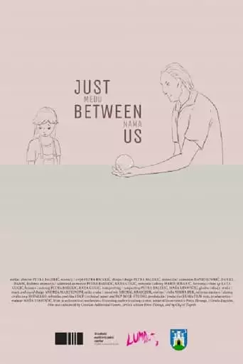 Just Between Us (2020)