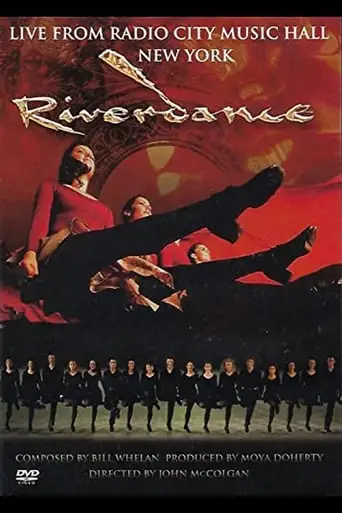 Riverdance: Live From Radio City Music Hall (2008)