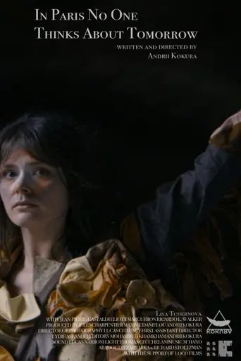 In Paris No One Thinks About Tomorrow (2023)