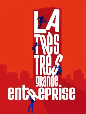 The Very Very Big Company (2008)