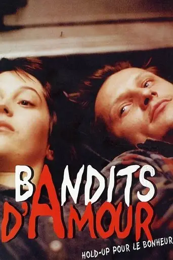 Bandits d'amour (2001)