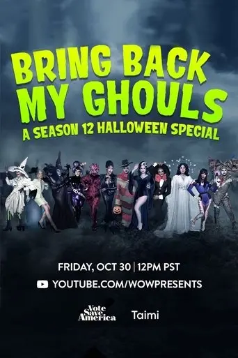 RuPaul's Drag Race: Bring Back My Ghouls (2020)