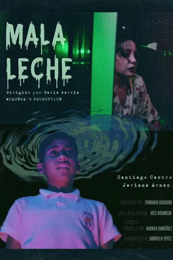 Mala Leche (2024)