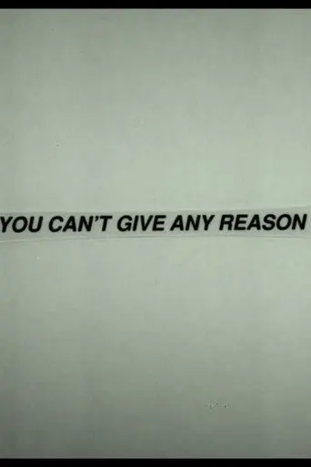 You Can't Give Any Reason (1992)