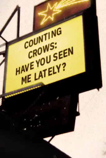 Music Box: Counting Crows: Have You Seen Me Lately? (2025)
