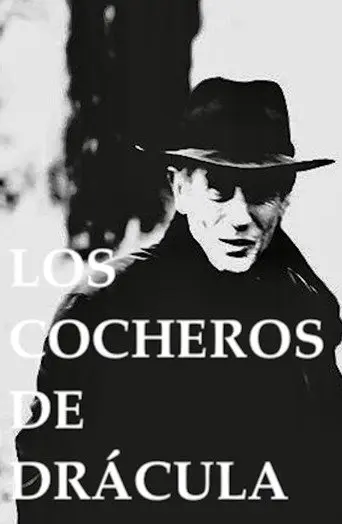 Los Cocheros de Drácula (2019)