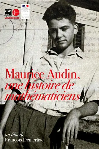 Maurice Audin, a story of mathematicians (2018)