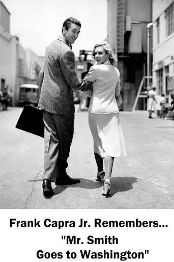Frank Capra Jr. Remembers... Mr. Smith Goes to Washington (2000)