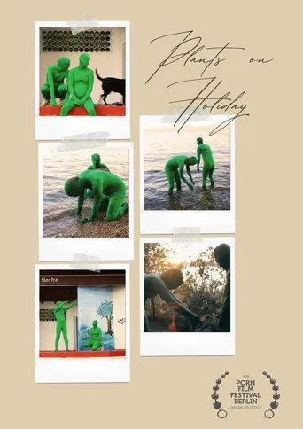 Plants on Holiday (2018)