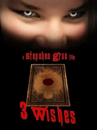 3 Wishes (2019)