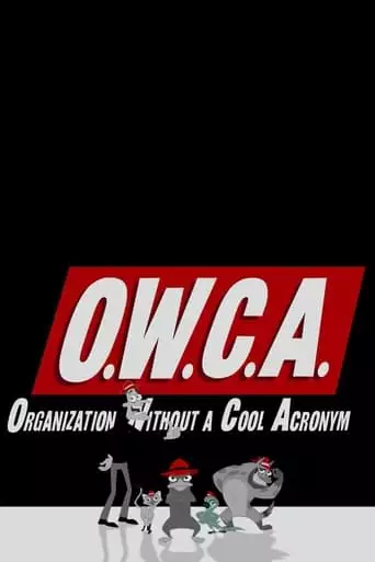 O.W.C.A. Files (2015)