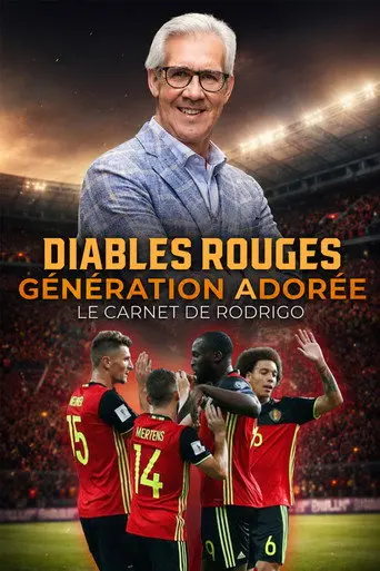 Diables rouges : génération Adorée - Le carnet de Rodrigo (2026)