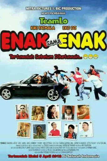 Enak Sama Enak (2012)