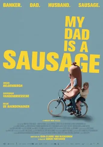 My Dad Is a Sausage (2021)