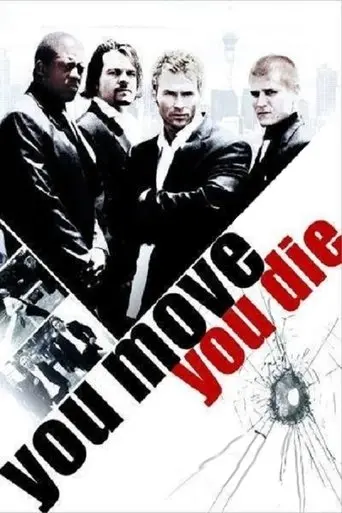 You Move You Die (2007)