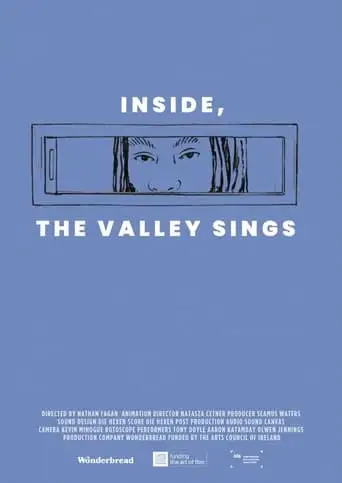 Inside, The Valley Sings (2024)