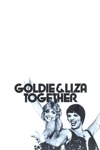 Goldie and Liza Together (1980)
