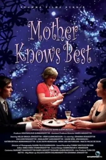 Mother Knows Best (2009)