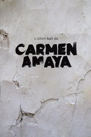 L'últim ball de Carmen Amaya (2014)