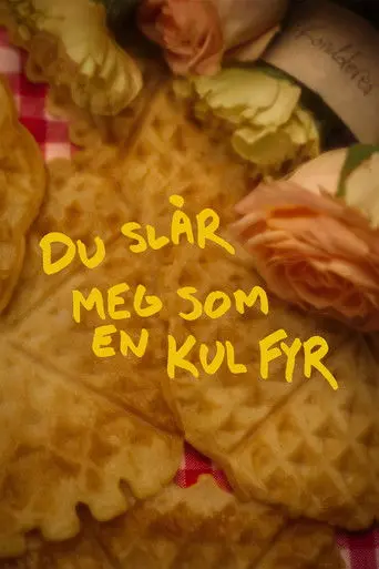 Du slår meg som en kul fyr (2026)
